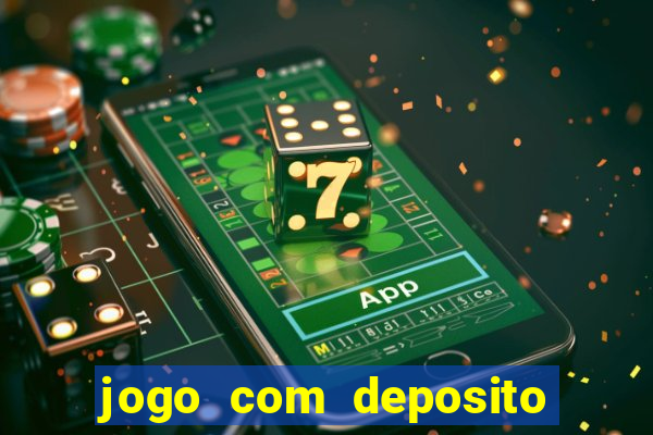 jogo com deposito de 1 real