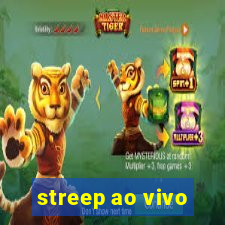 streep ao vivo