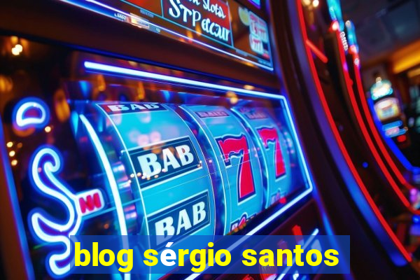 blog sérgio santos