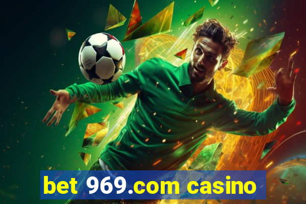 bet 969.com casino