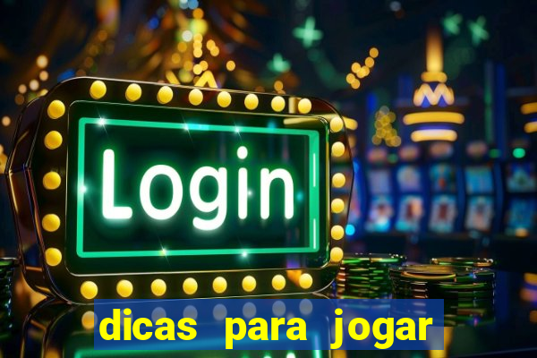 dicas para jogar no sportingbet