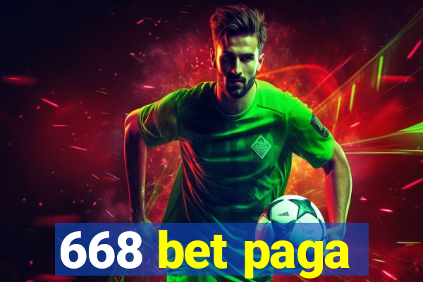 668 bet paga