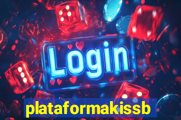 plataformakissbet.com