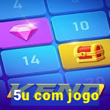 5u com jogo