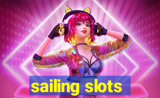 sailing slots