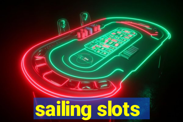 sailing slots