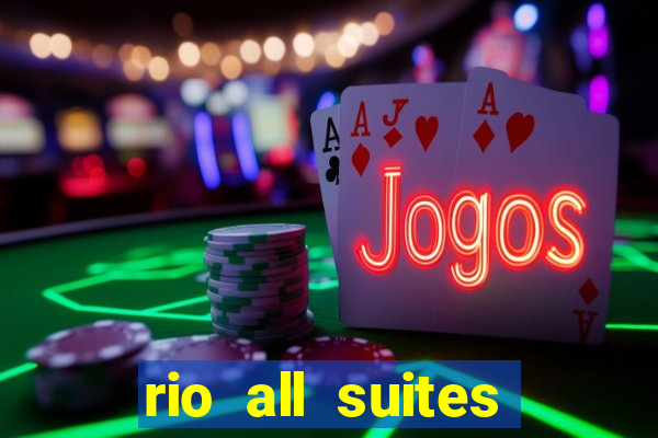 rio all suites hotel & casino