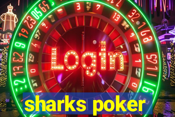 sharks poker