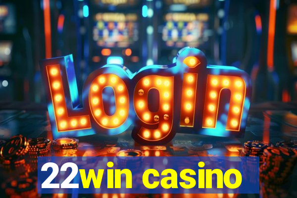 22win casino