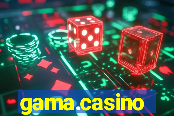 gama.casino