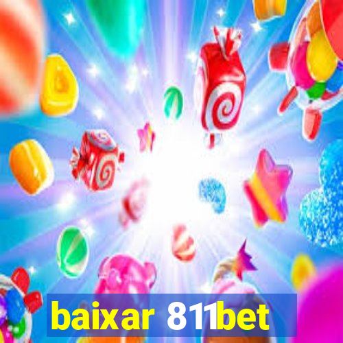 baixar 811bet