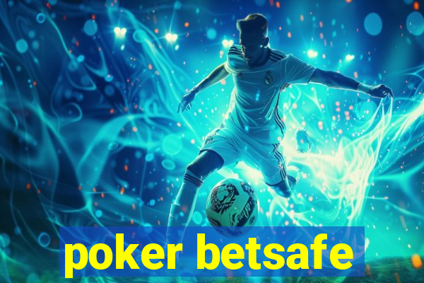 poker betsafe