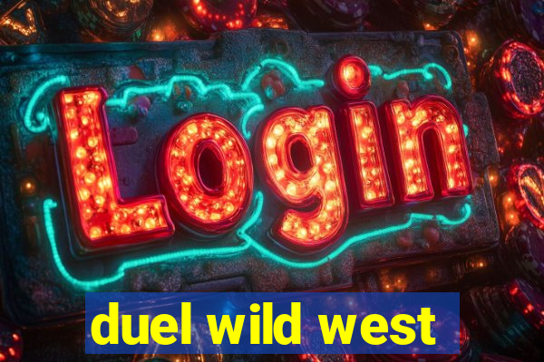 duel wild west