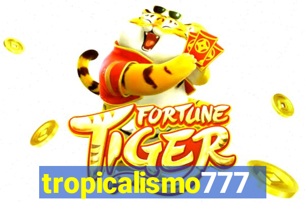 tropicalismo777lg.com