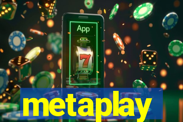 metaplay