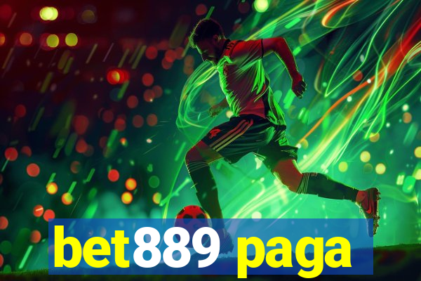 bet889 paga