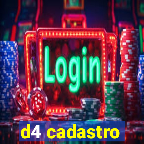 d4 cadastro