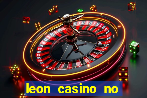 leon casino no deposit bonus