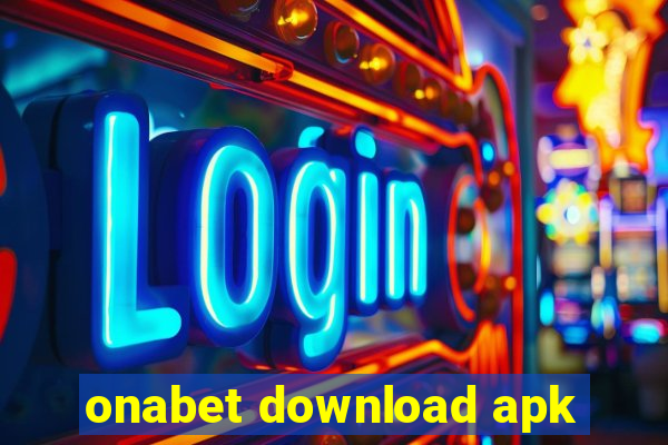 onabet download apk