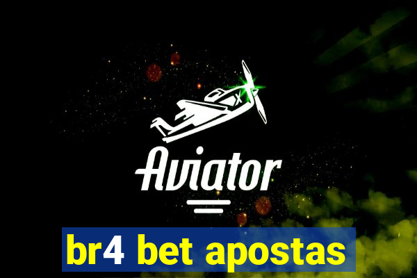 br4 bet apostas