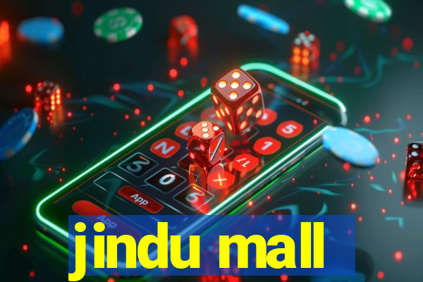 jindu mall