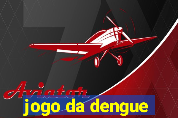 jogo da dengue