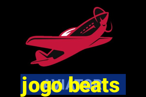 jogo beats