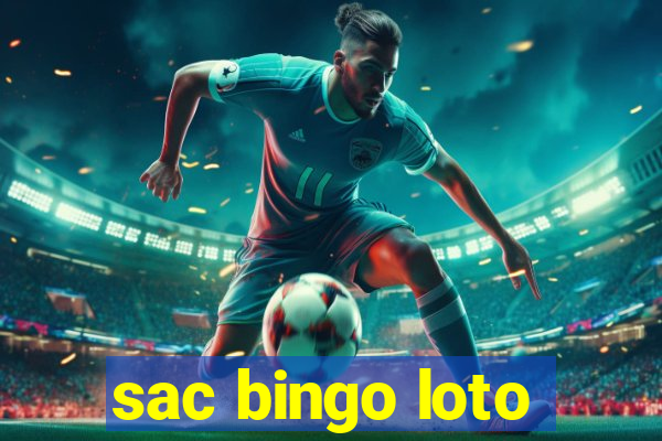 sac bingo loto