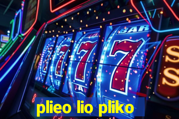 plieo lio pliko