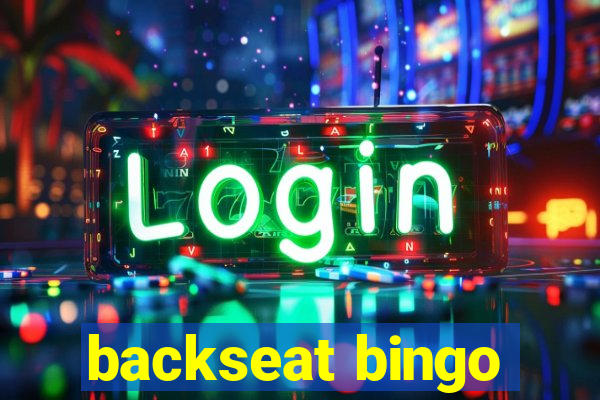 backseat bingo