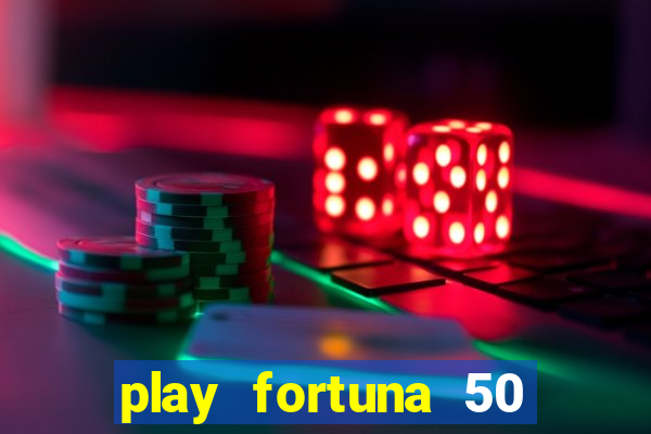 play fortuna 50 free spins