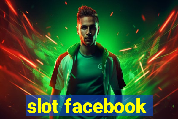 slot facebook