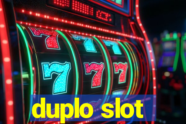 duplo slot