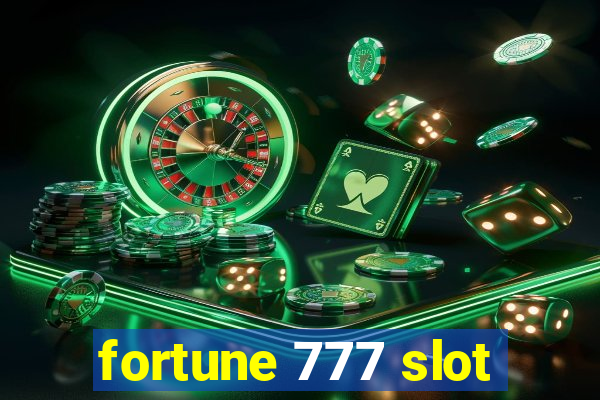 fortune 777 slot