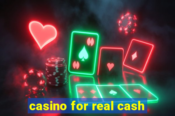 casino for real cash