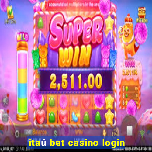 itaú bet casino login