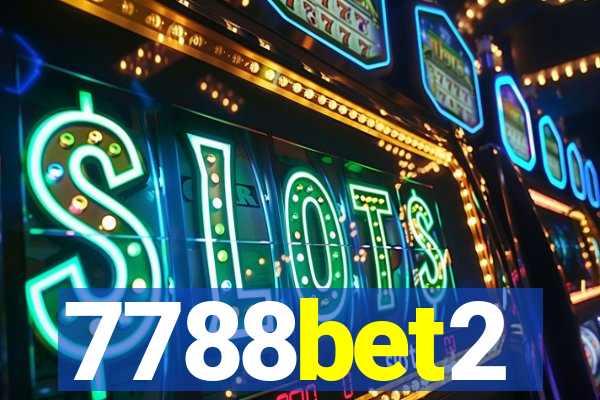 7788bet2