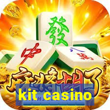 kit casino