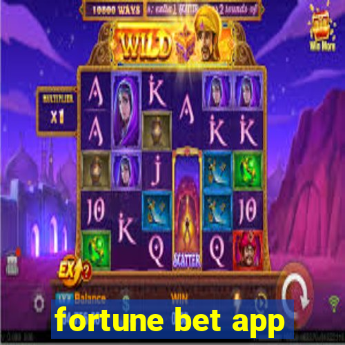 fortune bet app