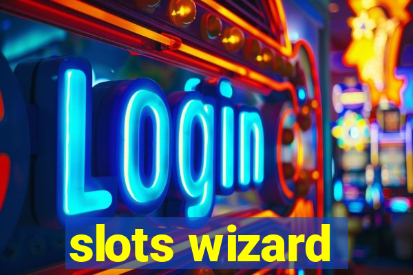 slots wizard