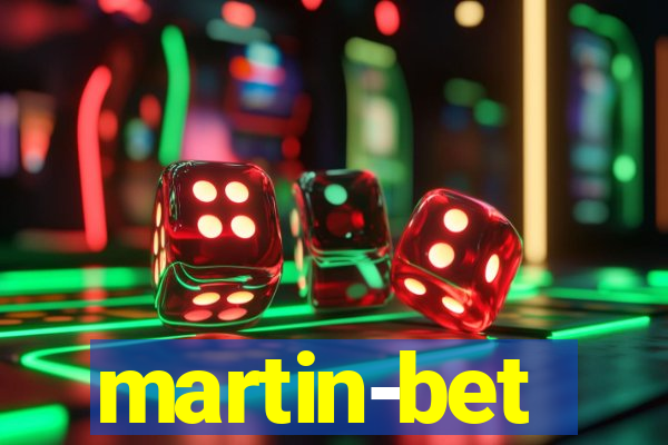 martin-bet