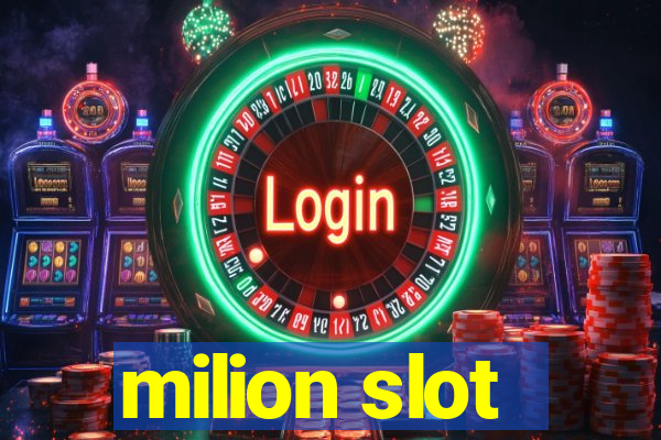 milion slot