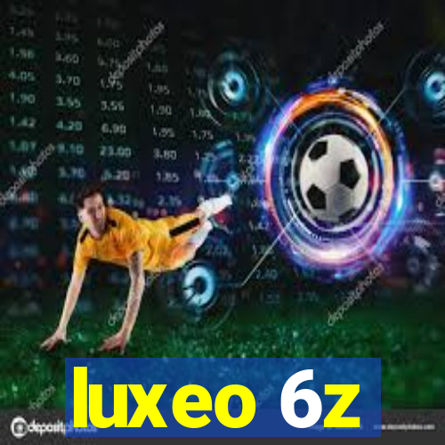 luxeo 6z