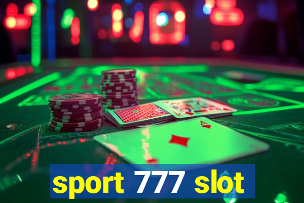 sport 777 slot