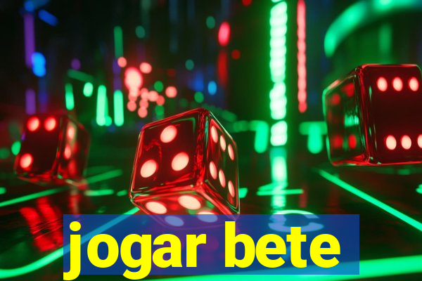 jogar bete