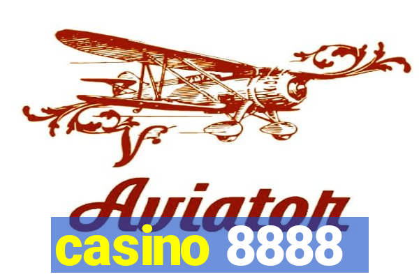 casino 8888