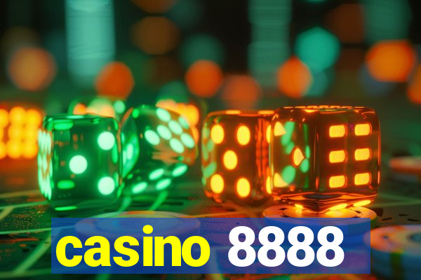 casino 8888