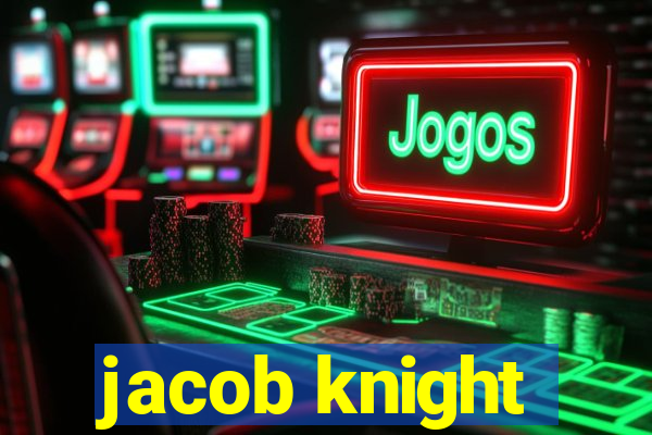 jacob knight