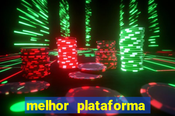 melhor plataforma para jogar o tigre