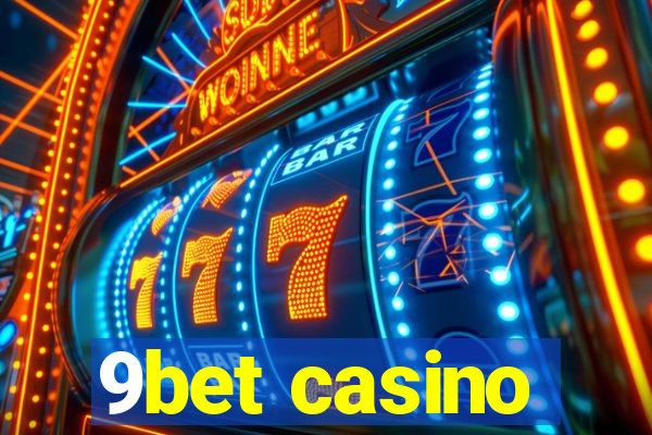 9bet casino